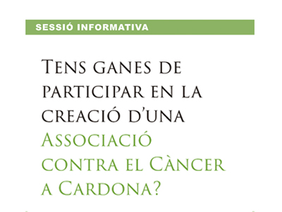 Organitzen una trobada per crear una associació de lluita contra el càncer a Cardona