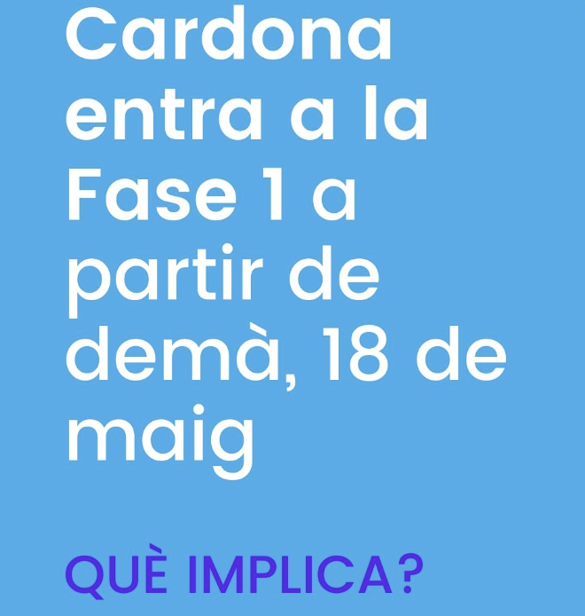 Cardona entra a la fase 1 de desconfinament aquest dilluns 18: coneix-ne tots els detalls 