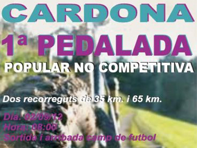 Aquest diumenge se celebra la 1a. pedalada popular a Cardona 