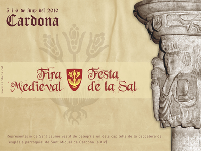 Cardona viurà aquest cap de setmana una nova edició de la Fira Medieval / Festa de la Sal 