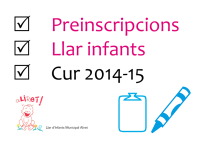 S'obre el període de preinscripció a la Llar d'Infants municipal pel curs 2014-2015