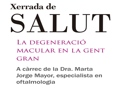 Xerrada sobre degeneració macular en la gent gran