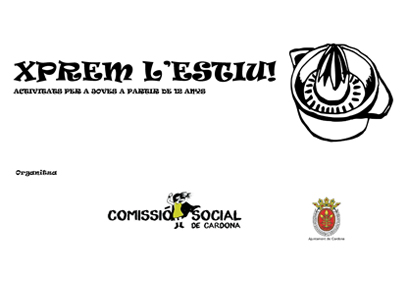 L'Ajuntament i la Comissió Social posen en marxa aquest juliol el programa d'activitats juvenils Xprem l'estiu!